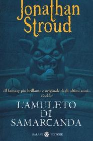 L’amuleto di Samarcanda, Jonathan Stroud, Salani Biblioteca Tione di Trento