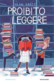 Proibito leggere, Alan Gratz, Mondadori Biblioteca Tione di Trento