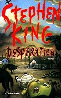 Desperation, Stephen King, Sperling & Kupfer, 1997